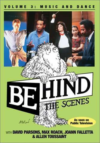 BEHIND THE SCENES: MUSIC & DANCE-BEHIND THE SCENES: MUSIC & DANCE