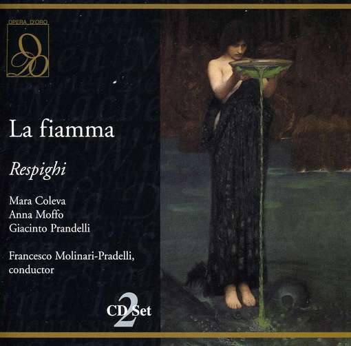 LA FIAMMA-RESPIGHI / COLEVA / MOFFO / RAI 