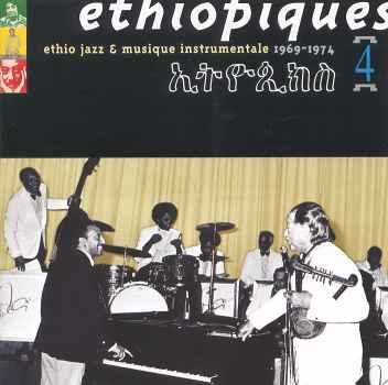 ETHIOPIQUES 4-MULATU ASTATQE