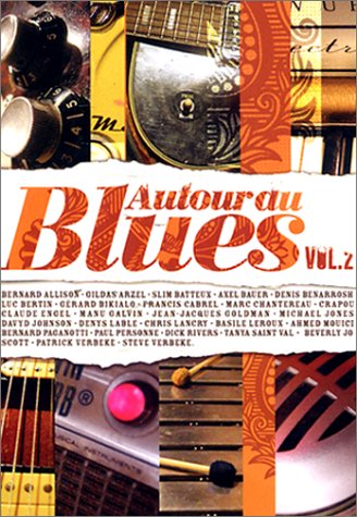 VOL. 2-AUTOUR DU BLUES-AUTOUR DU BLUES