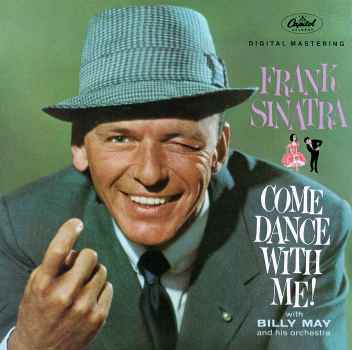 COME DANCE WITH ME (RMST)-FRANK SINATRA