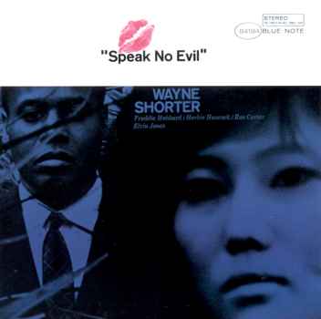 SPEAK NO EVIL (RMST)-WAYNE SHORTER