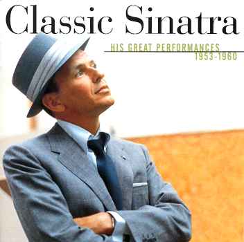 CLASSIC SINATRA-FRANK SINATRA