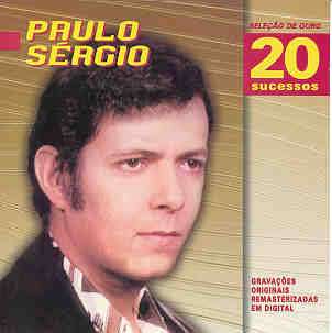 SELECAO DE OURO - 20 SUCESSOS-PAULO SERGIO