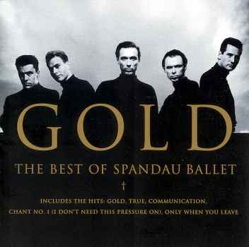 GOLD: BEST OF SPANDAU BALLET (UK)-SPANDAU BALLET