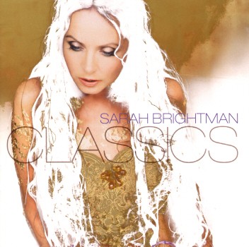 CLASSICS-SARAH BRIGHTMAN