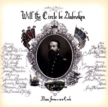 WILL CIRCLE BE UNBROKEN (30TH ANN EDITION) (UK)-NITTY GRITTY DIRT BAND