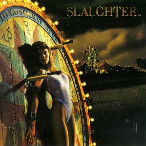 STICK IT TO YA-SLAUGHTER