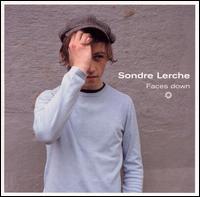 FACES DOWN-SONDRE LERCHE
