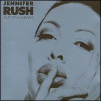 OUT OF MY HANDS-JENNIFER RUSH