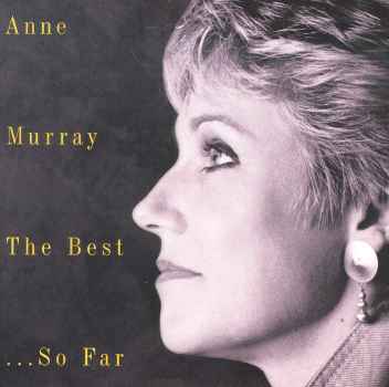 BEST SO FAR-ANNE MURRAY
