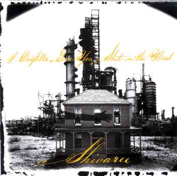 I OUGHTTA GIVE YOU A SHOT IN THE HEAD FOR MAKING-SHIVAREE