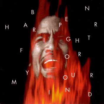 FIGHT FOR YOUR MIND-BEN HARPER