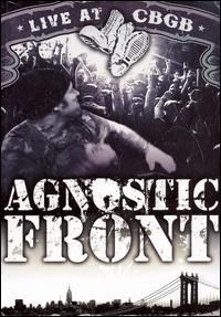 LIVE AT CBGB'S / (BONC)-AGNOSTIC FRONT