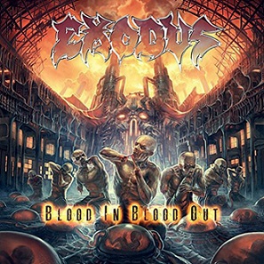 BLOOD IN BLOOD OUT (DLX)-EXODUS