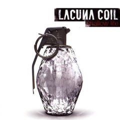 SHALLOW LIFE-LACUNA COIL