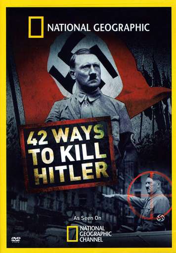 42 WAYS TO KILL HITLER-42 WAYS TO KILL HITLER