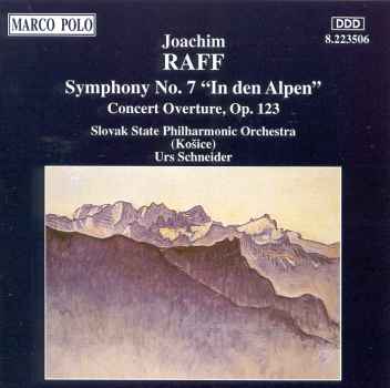 SYMPHONY 7 "IN DEN ALPEN" / CONCERT OVERTURE-RAFF / SCHNEIDER / SSPO