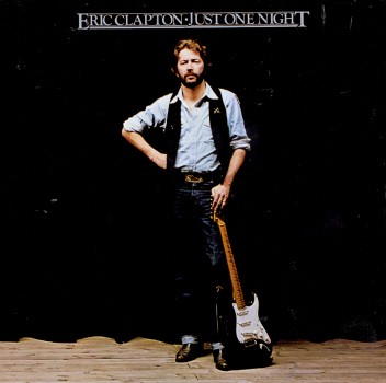 JUST ONE NIGHT (UK)-ERIC CLAPTON
