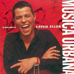 MUSICA URBANA / O MELHOR-CASSIA ELLER