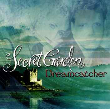 DREAMCATCHER (BONUS TRACK)-SECRET GARDEN