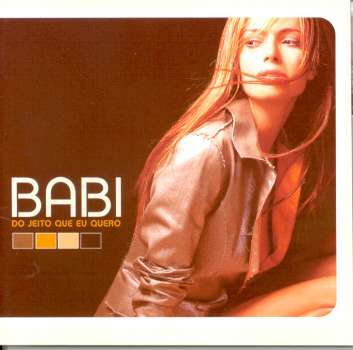 DO JEITO QUE EU QUERO-BABI