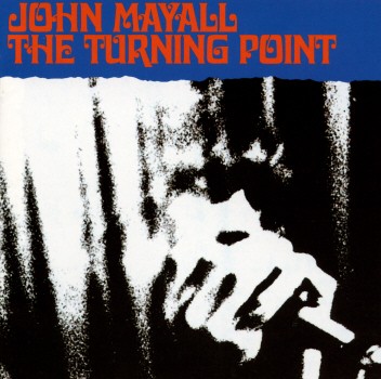 TURNING POINT (UK)-JOHN MAYALL