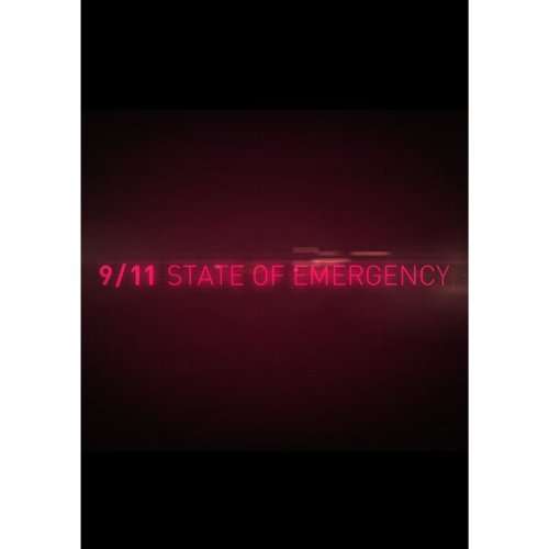 9-11 STATE OF EMERGENCY / (MOD)-9-11 STATE OF EMERGENCY / (MOD)