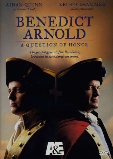 BENEDICT ARNOLD: QUESTION OF HONOR-BENEDICT ARNOLD: QUESTION OF HONOR
