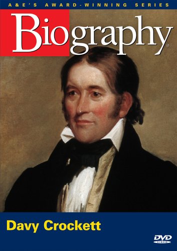 BIOGRAPHY: DAVY CROCKETT / (MOD)-BIOGRAPHY: DAVY CROCKETT / (MOD)