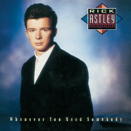 WHENEVER YOU NEED SOMEBODY (BONUS CD) (UK)-RICK ASTLEY