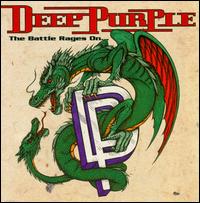 BATTLE RAGES ON-DEEP PURPLE