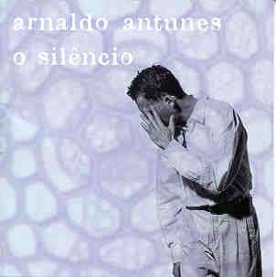 SILENCIO-ARNALDO ANTUNES