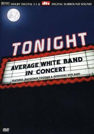 TONIGHT:IN CONCERT-AVERAGE WHITE BAND