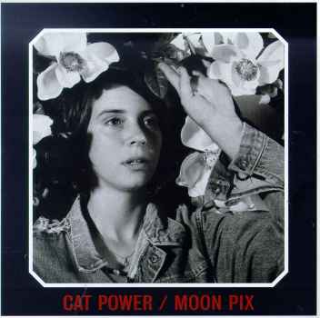 MOON PIX-CAT POWER