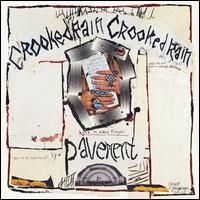 CROOKED RAIN CROOKED RAIN: LA'S DESERT ORIGINS-PAVEMENT