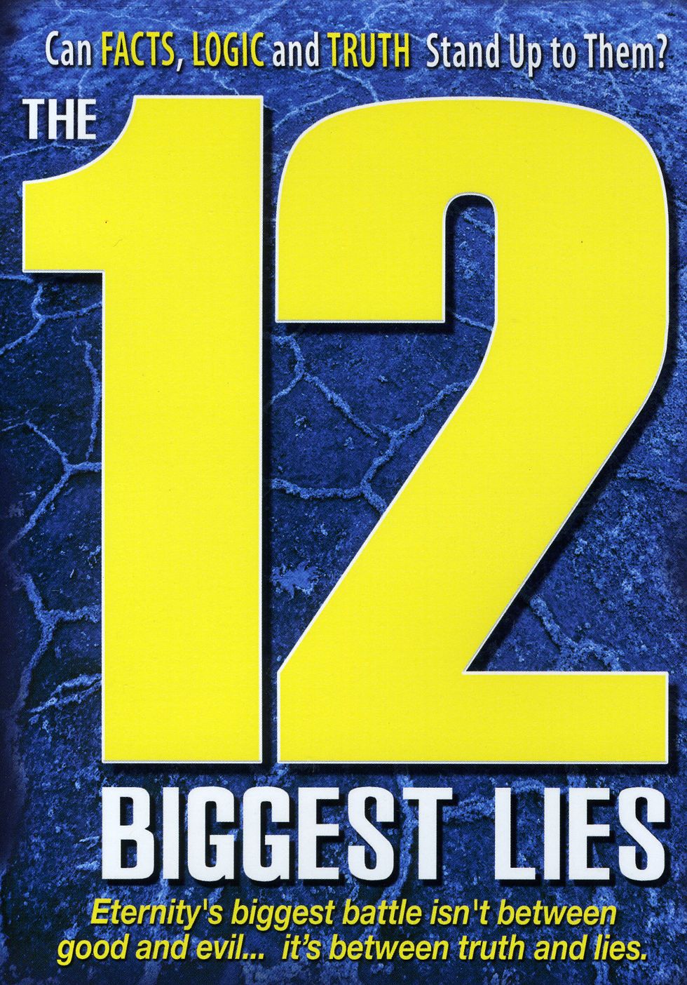 12 BIGGEST LIES-12 BIGGEST LIES