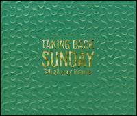TELL ALL YOUR FRIENDS (W / DVD) (BONUS TRACK-TAKING BACK SUNDAY