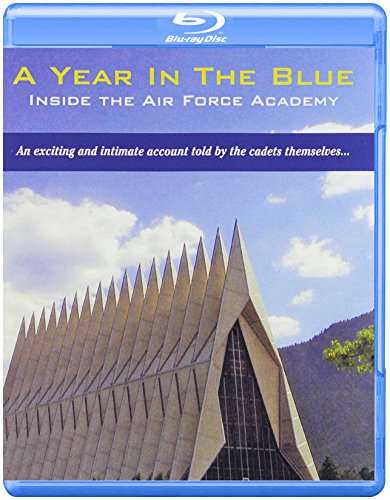 YEAR IN THE BLUE: INSIDE THE AIR FORCE ACADEMY-YEAR IN THE BLUE: INSIDE THE AIR FORCE ACADEMY