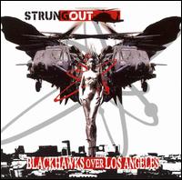 BLACKHAWKS OVER LOS ANGELES-STRUNG OUT