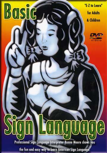 BASIC SIGN LANGUAGE-BASIC SIGN LANGUAGE