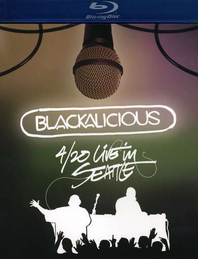 BLACKALICIOUS: 4 / 20 LIVE IN SEATTLE / VARIOU-BLACKALICIOUS: 4 / 20 LIVE IN SEATTLE / VARIOU
