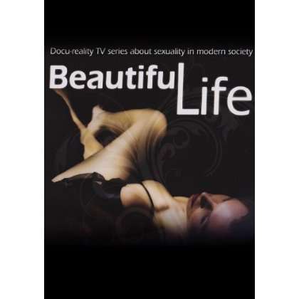 BEAUTIFUL LIFE: SEXUALITY IN MODERN SOCIETY (2PC)-BEAUTIFUL LIFE: SEXUALITY IN MODERN SOCIETY (2PC)