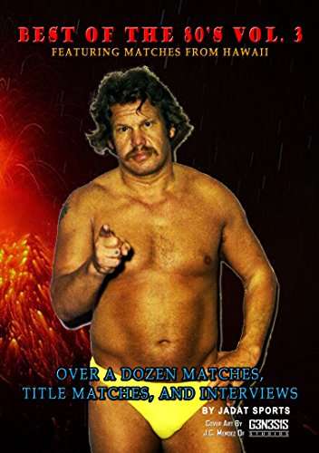 BEST OF THE 80'S 3 HAWAII WRESTLING-BEST OF THE 80'S 3 HAWAII WRESTLING
