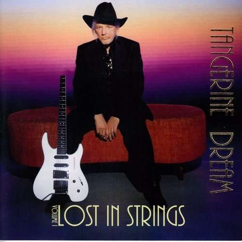 LOST IN STRINGS 1-TANGERINE DREAM
