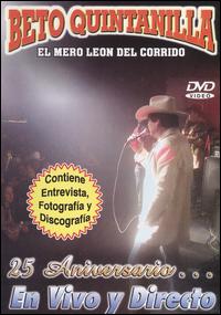 25 ANIVESARIO EN VIVO Y DIRECTO-BETO QUINTANILLA