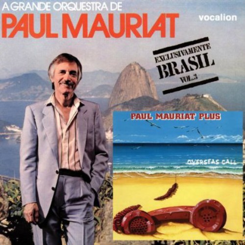 EXCLUSIVAMENTE BRASIL 3 / OVERSEAS CALL-PAUL MAURIAT