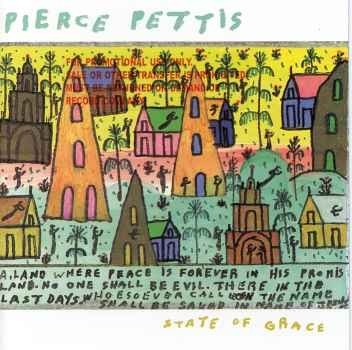 STATE OF GRACE-PIERCE PETTIS