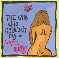GIRL WHO COULDN'T FLY-KATE RUSBY