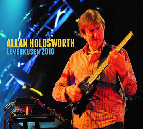 LEVERKUSEN 2010 (W / DVD)-ALLAN HOLDSWORTH
